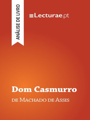 cover image of Dom Casmurro — Machado de Assis (análise de livro)